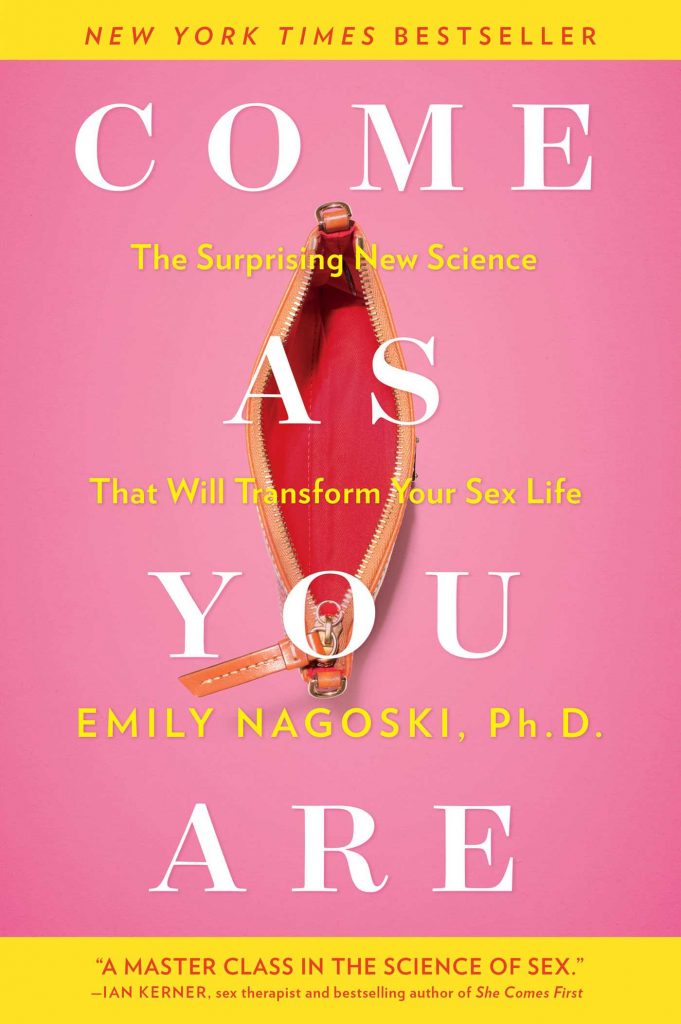 Come As You Are - Emily Nagoski